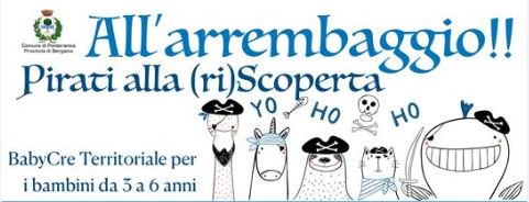 ALL'ARREMBAGGIO - Apertura pre-iscrizioni per il CRE 3-6 anni