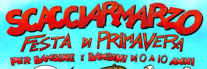 Scacciarmarzo 2018 - Festa di primavera